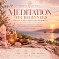 Meditation for Beginners PDF Workbook