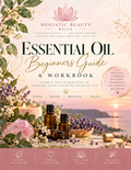 Essential Oil Beginners Guide & Workbook — Digital PDF
